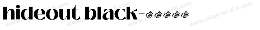 hideout black字体转换